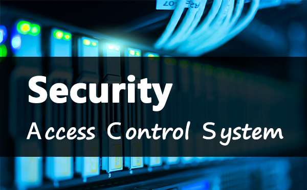 Security access control system